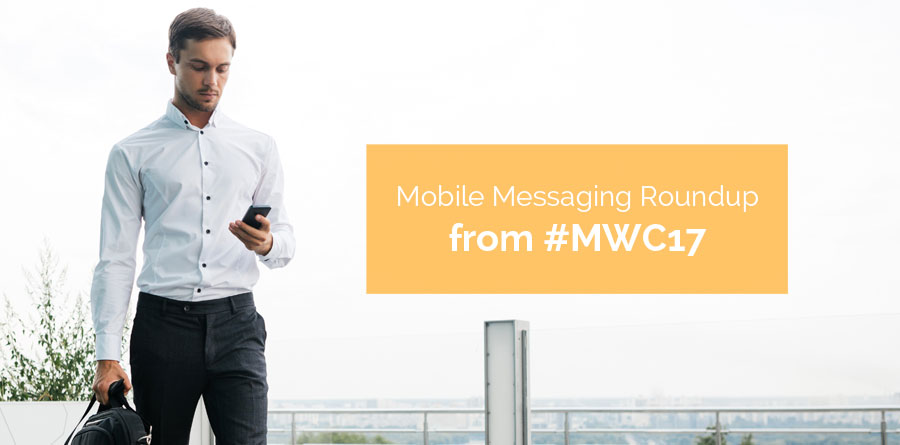 Mobile Messaging Roundup from Mobile World Conference