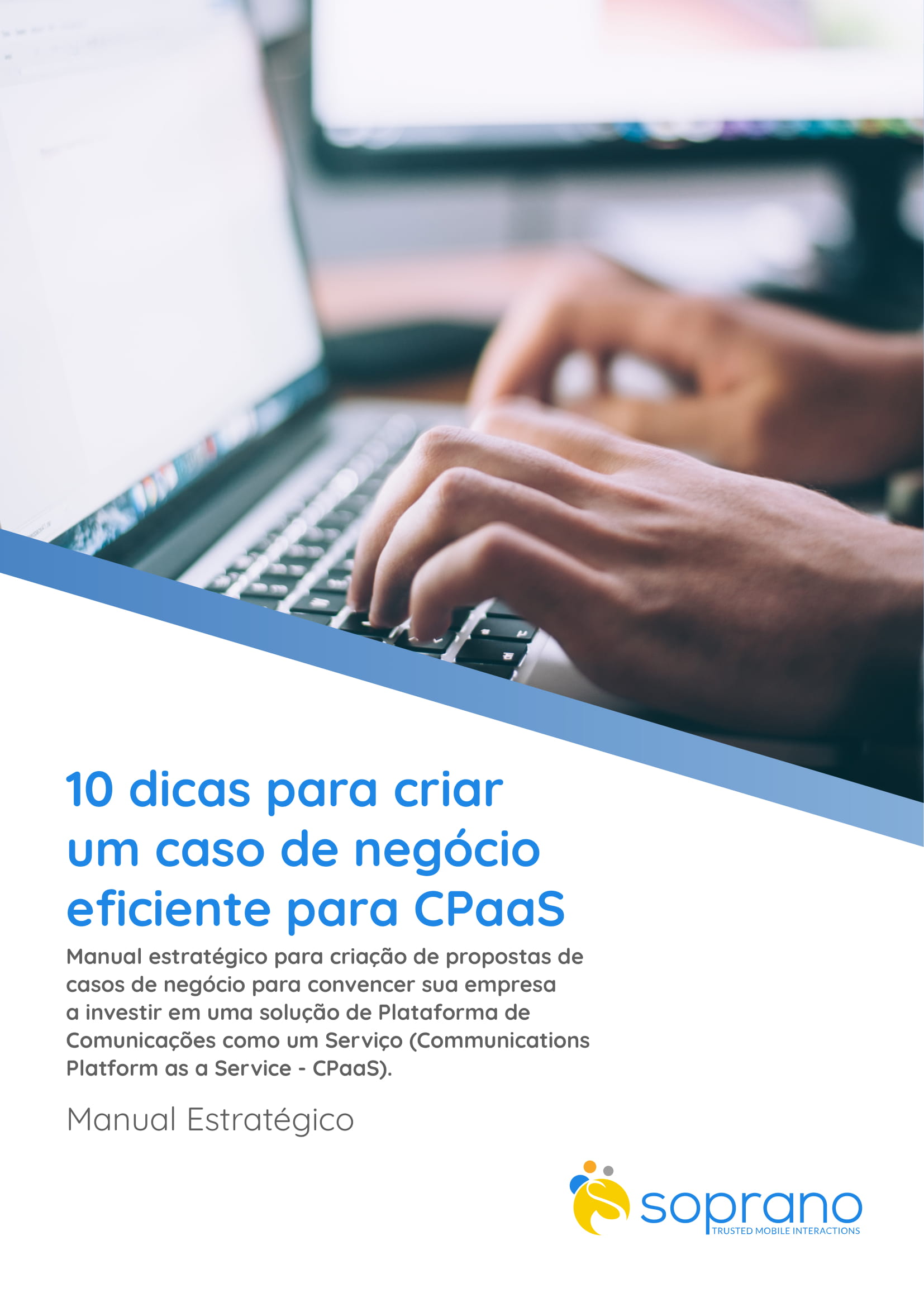 10 dicas para criar um caso de negócio eficiente para CPaaS