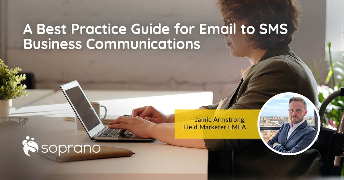 Email to Text Business Communications Best Practice Guide