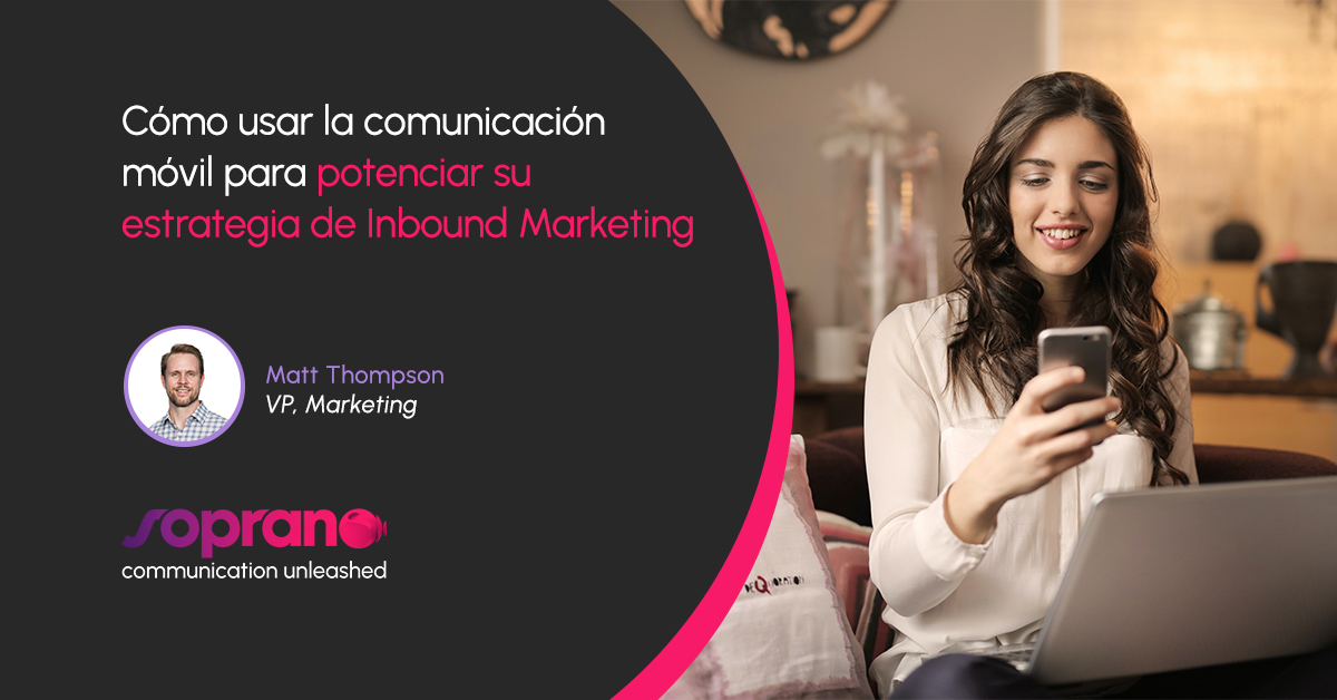 comunicación móvil en inbound marketing