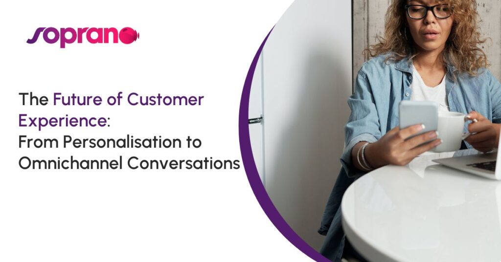 the future of customer experience