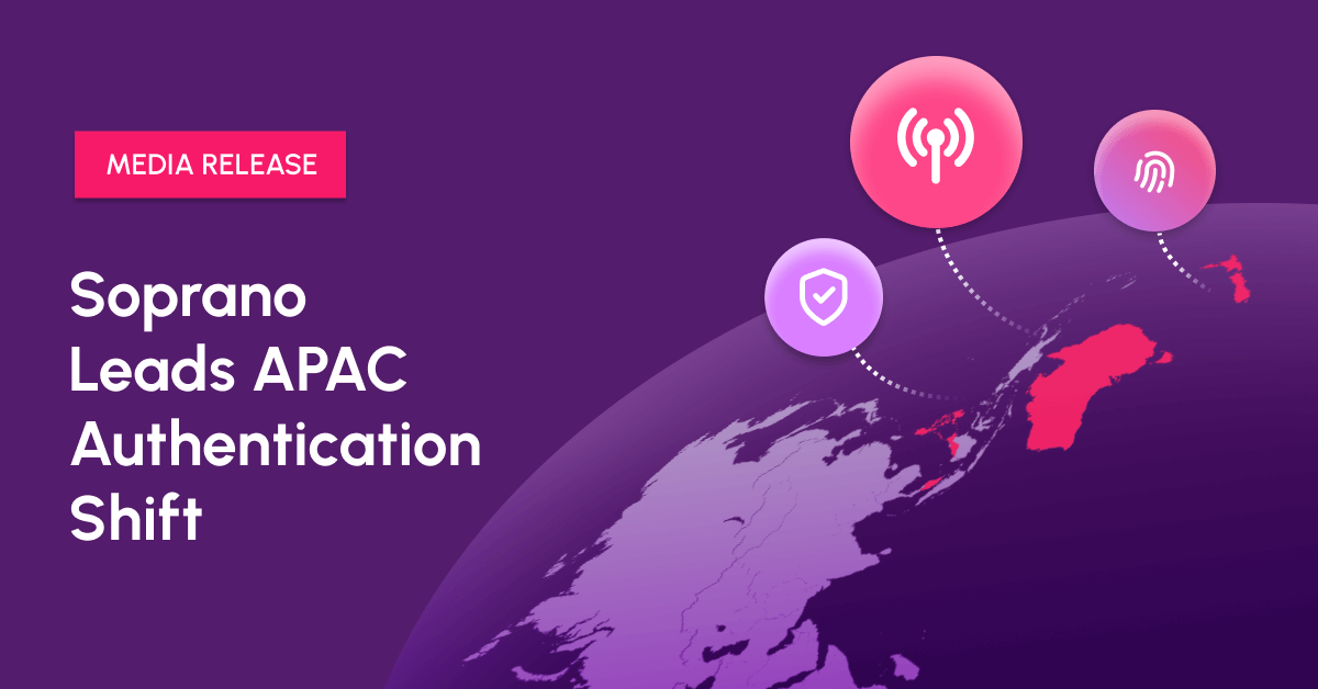 soprano leads apac authentication shift featured image
